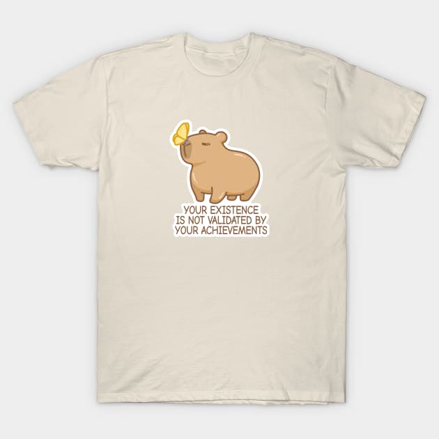 Chill Capybara Quarter Life Crisis Quote Achievement T-Shirt by roschea